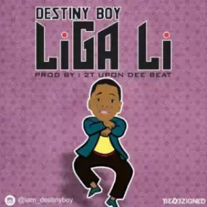 Destiny Boy - Liga Li